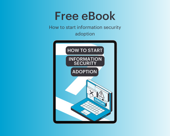 Ebook how to start information security adoption
